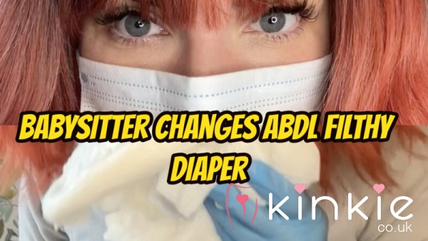 Babysitter Changes ABDL Filthy Diaper