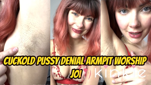 Cuckold Pu**y Denial Armpit Worship JOI