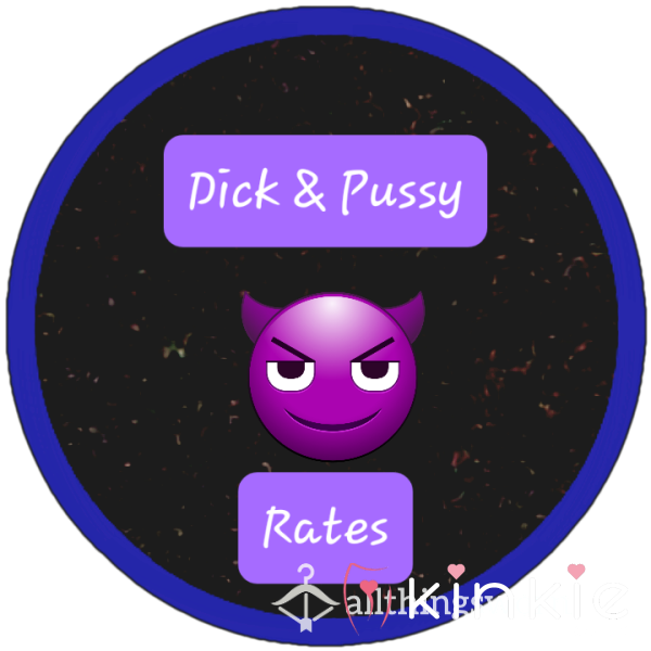 D*ck & Pu**y Rate