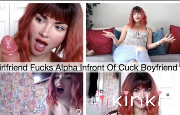 Girlfriend F**ks Alpha Infront Of Cuck Boyfriend