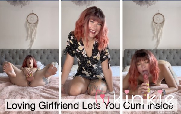 Loving Girlfriend Lets You C*m Inside - 30 Mins!!