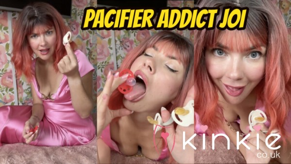 Pacifier Addict JOI