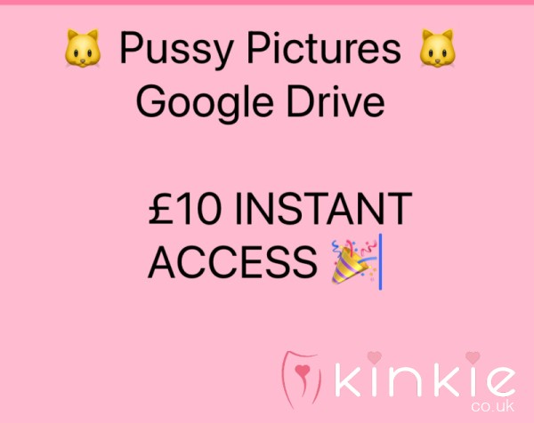 🐱 Pu**y PICTURES GOOGLE DRIVE £10 INSTANT ACCESS🐱