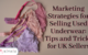 Marketing Strategies for Selling Used Underwear: Tips and Tricks for UK Sellers